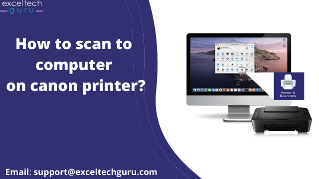 Canon printer how to scan to computer