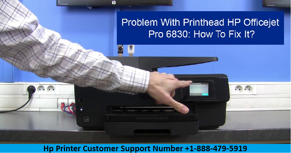 HP officejet pro 6830 problem with printhead