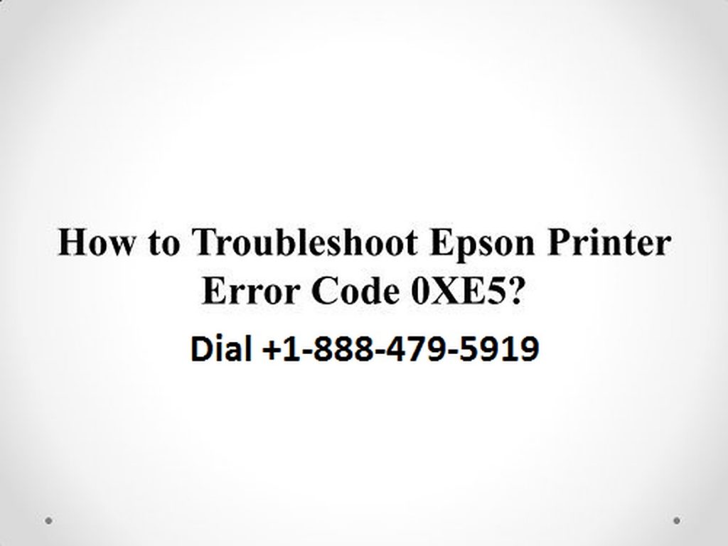 Epson Printer Error Code 0xe5