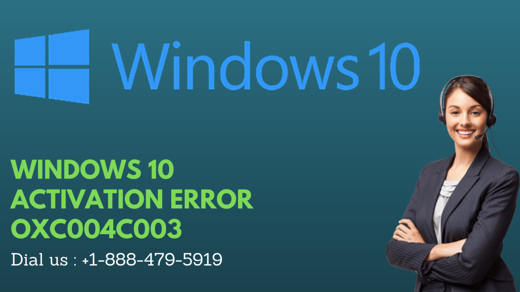 WINDOWS 10 ACTIVATION ERROR OXC004C003