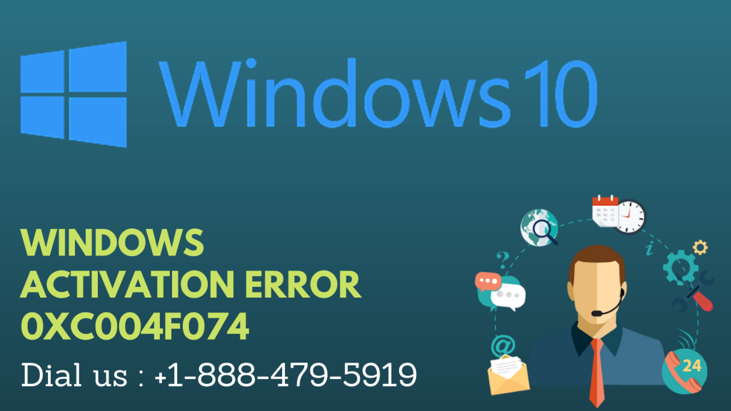 WINDOWS ACTIVATION ERROR 0XC004F074