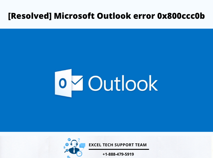Microsoft Outlook error 0x800ccc0b-Exceltechguru