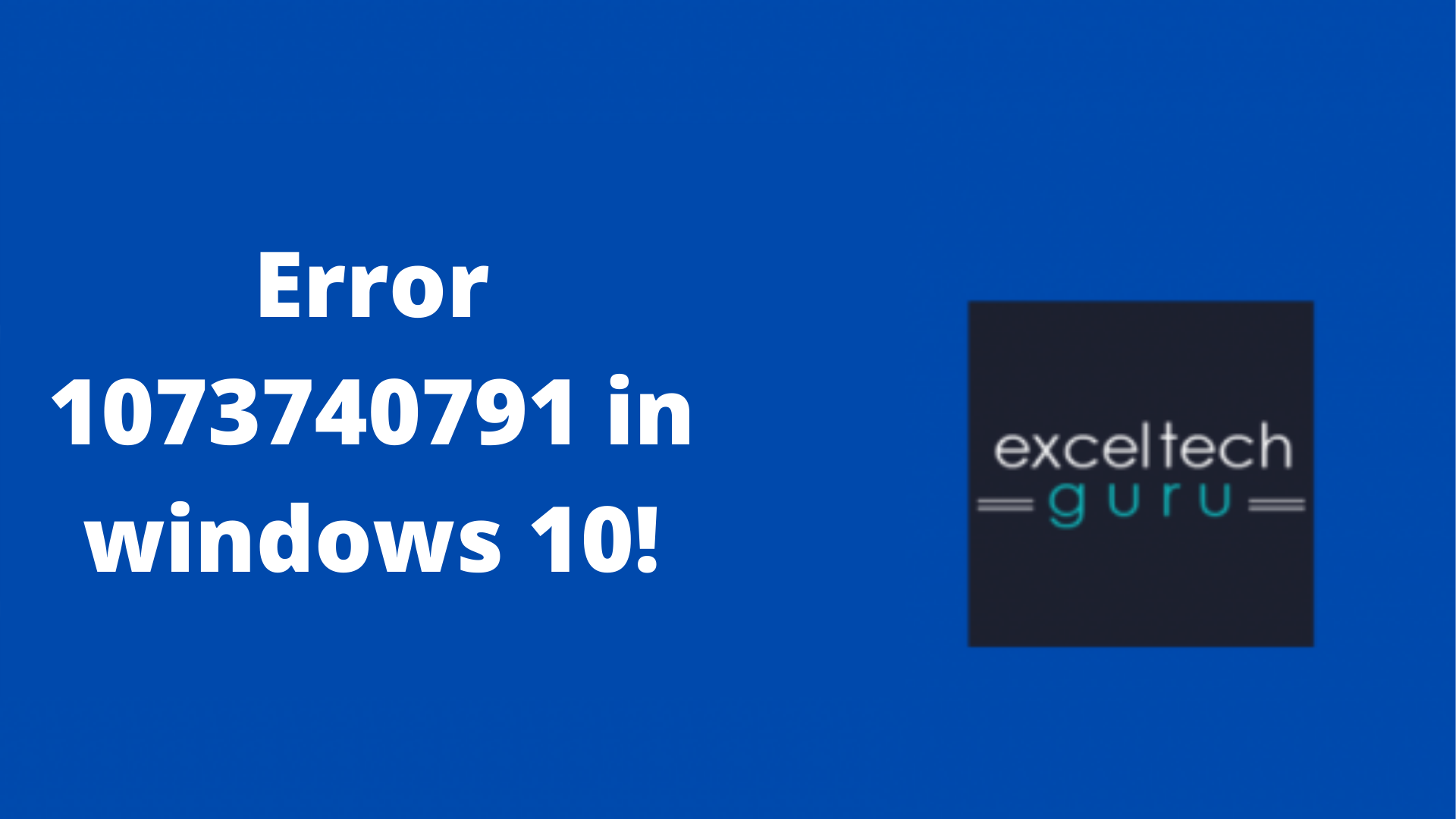 error 1073740791 in windows 10