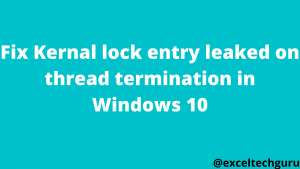 Kernel lock entry leaked on thread termination