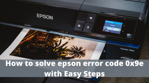 epson error code 0x9e