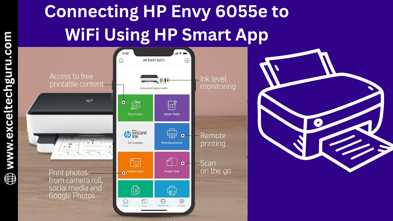 Connecting HP Envy 6055e to WiFi Using HP Smart App